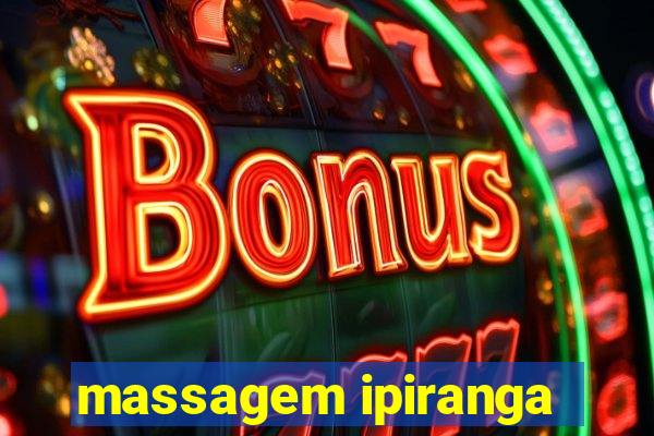 massagem ipiranga